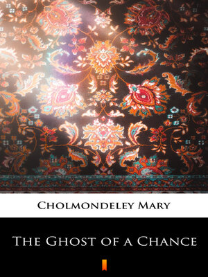 cover image of The Ghost of a Chance